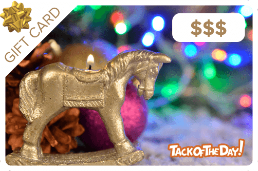 Tack of the Day Gift Certificate  Tack of the Day - Tack Of The Day