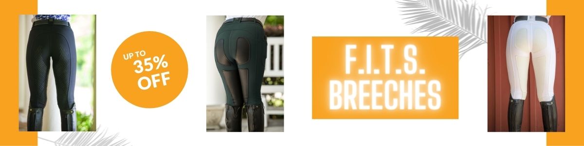 Save up to 35% off FITS Breeches