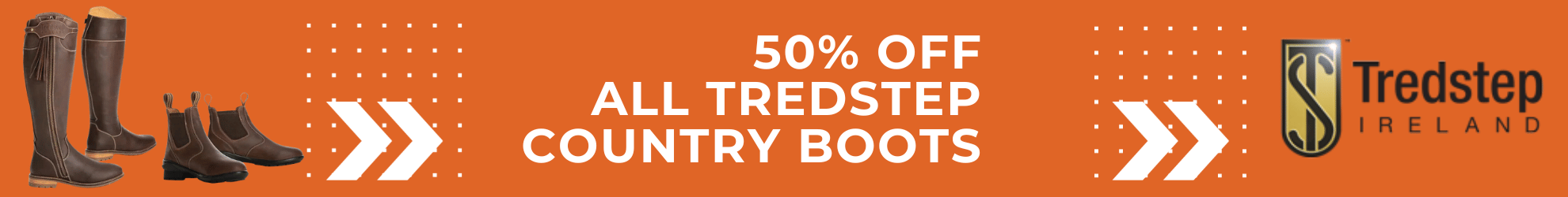 Tredstep Country Boots - 50% Off